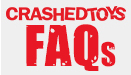 CrashedToys FAQs