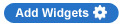 Add Widgets Button