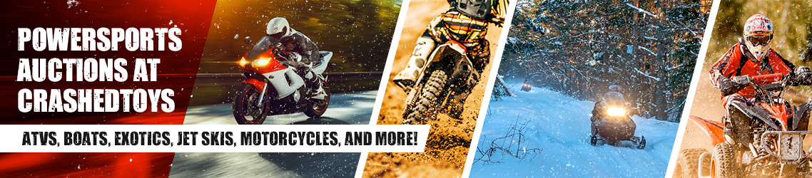 Powersports Auctions at CrashedToys
